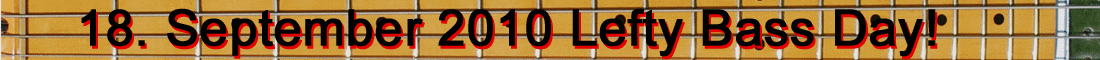 2. Lefty Bass Day